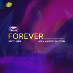 A State of Trance Forever Spotlight: Jorn Van Deynhoven (DJ Mix) by Jorn Van Deynhoven album reviews, ratings, credits
