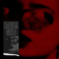 Radium Girls (feat. Pussy Riot, The Last Internationale, Aimee Interrupter & White Lung) - Single by Tom Morello & The Bloody Beetroots album reviews, ratings, credits