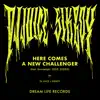 Here Comes A New Challenger - Single album lyrics, reviews, download