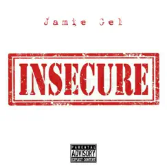 Insecure Song Lyrics