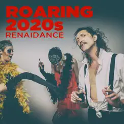 Roaring 2020s (RenaiDance) Song Lyrics