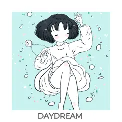 Daydream - Single by DoctorNoSense album reviews, ratings, credits