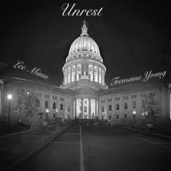 Unrest (feat. Tremaine Young) Song Lyrics