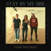 Stay By My Side (feat. Caleb Matthew & Dan Peerbolt) - Single album lyrics, reviews, download