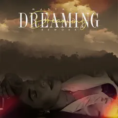 Dreaming Rework Song Lyrics