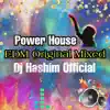 Power House Trance EDM Original Mixed - Single album lyrics, reviews, download