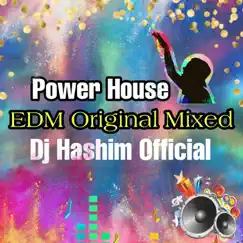 Power House Trance EDM Original Mixed Song Lyrics