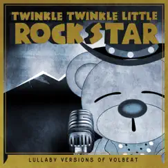 Lullaby Versions of Volbeat by Twinkle Twinkle Little Rock Star album reviews, ratings, credits