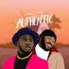 Authentic - Single album lyrics, reviews, download