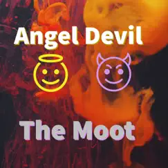 Angel Devil - Single by The Moot album reviews, ratings, credits