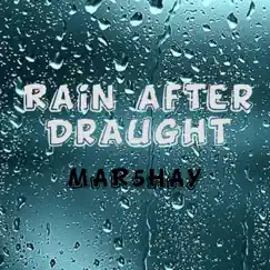 Rain After Draught Song Lyrics