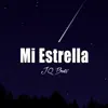 Mi Estrella - Single album lyrics, reviews, download