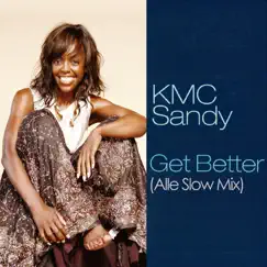 Get Better (Alle Slow Mix) Song Lyrics