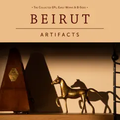 Artifacts by Beirut album reviews, ratings, credits