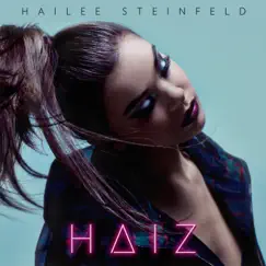 Haiz - EP by Hailee Steinfeld album reviews, ratings, credits