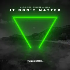 It Don’t Matter Song Lyrics