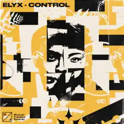 Control - Single by ELYX album reviews, ratings, credits