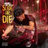 Slide or Die - Single album lyrics, reviews, download