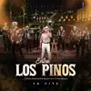 Entre los Pinos (En Vivo) [feat. Banda Tierra Blanca] - Single album lyrics, reviews, download