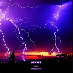 DrakE$ (feat. Fly B Jones) [Studio] [Studio] - Single by DJ Fame album reviews, ratings, credits