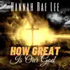 How Great is our God - Single album lyrics, reviews, download