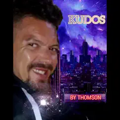 Kudos - Single by Thomson album reviews, ratings, credits