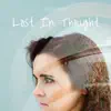 Lost in Thought - EP album lyrics, reviews, download