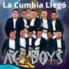 La Cumbia Llegó album lyrics, reviews, download