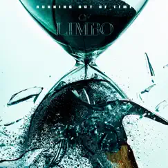 Running out of Time - Single by Of Limbo album reviews, ratings, credits