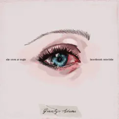 She Cries at Night (Heartbreak) [Interlude] - Single by Gracilyn Adams album reviews, ratings, credits