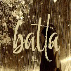 風 - Single by Batta album reviews, ratings, credits