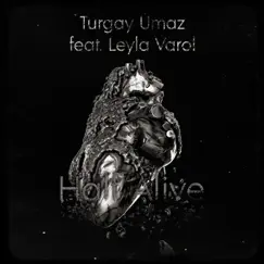 Half Alive (feat. Leyla Varol) Song Lyrics