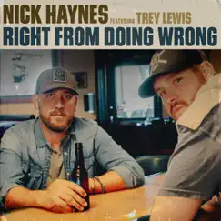 Right From Doing Wrong (feat. Trey Lewis) Song Lyrics