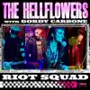 Riot Squad (feat. Gordy Carbone) - Single album lyrics, reviews, download