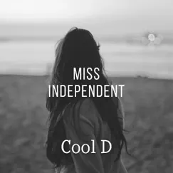 Miss Independent Song Lyrics