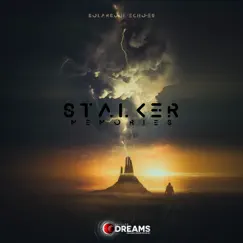 Stalker Memories Song Lyrics