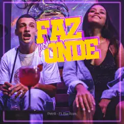Faz por Onde (feat. Luka Prod) - Single by Petrilli & Bia Roza album reviews, ratings, credits