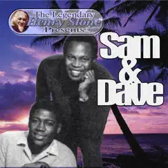 The Legendary Henry Stone Presents Sam & Dave by Sam & Dave album reviews, ratings, credits