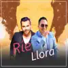 Ríe, Llora (feat. Carlo Supo) - Single album lyrics, reviews, download