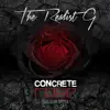 Concrete Rose (feat. Slim Spitta) - Single album lyrics, reviews, download