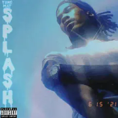 #SPLASH - EP by Yung Mat album reviews, ratings, credits