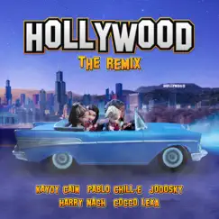 Hollywood (feat. Pablo Chill-E, Cocco Lexa & GARZI) [Remix] Song Lyrics