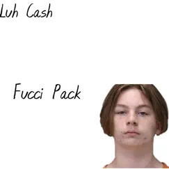 Fucci Pack (feat. BeatsbyTom) Song Lyrics