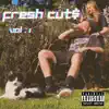 Fresh Cut$, Vol. 1 album lyrics, reviews, download