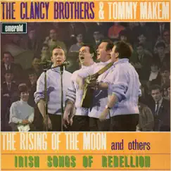 The Rising of the Moon and Others Irish Songs of Rebellion by The Clancy Brothers & Tommy Makem album reviews, ratings, credits