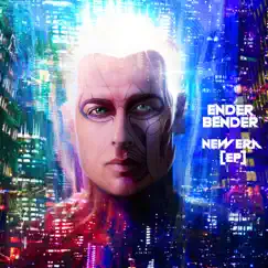New Era - EP by Ender Bender album reviews, ratings, credits