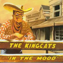 In the Mood by The Kingcats album reviews, ratings, credits