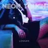 Neon Touch - Single album lyrics, reviews, download
