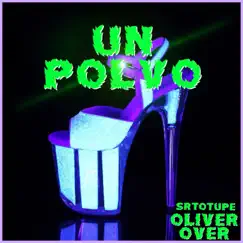 UN POLVO Song Lyrics