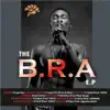 The B.R.A. EP album lyrics, reviews, download